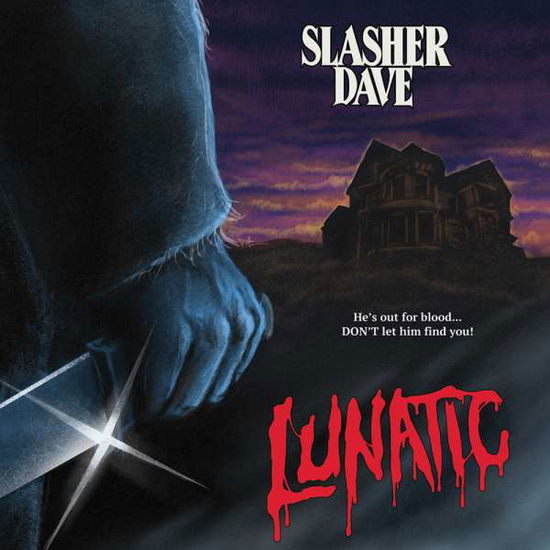 Cover for Slasher Dave · Lunatic (7&quot;) [EP edition] (2015)