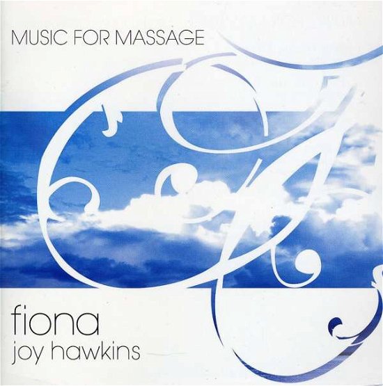 Cover for Fiona Joy Hawkins · Music for Massage (CD) (2019)