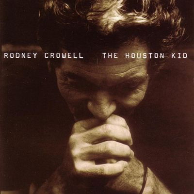 Cover for Rodney Crowell · Houston Kid (LP) (2024)