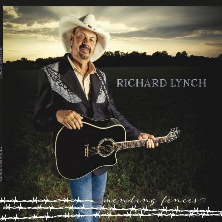 Cover for Richard Lynch · Mending Fences (CD) (2017)