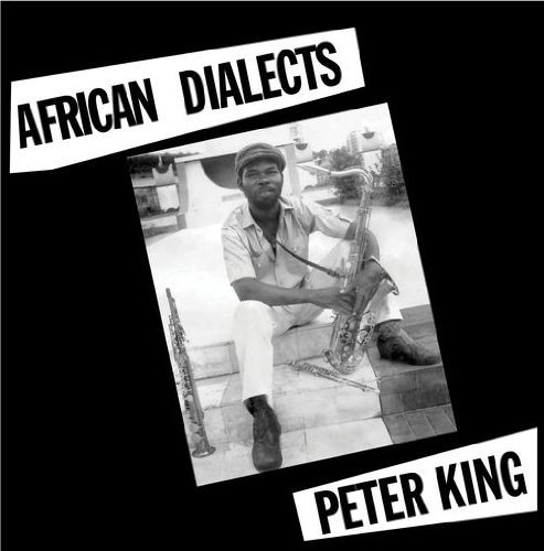 Cover for Peter King · African Dialects (CD) [Digipak] (2013)