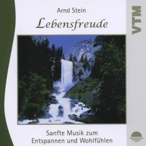 Cover for Arnd Stein · Lebensfreude-sanfte Musik Z.entspannen (CD) (1997)