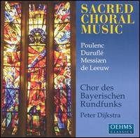 Chor des BR, Sacred Choral Music - Chor Des BR/Dijkstra - Muziek - OehmsClassics - 4260034865402 - 5 oktober 2005