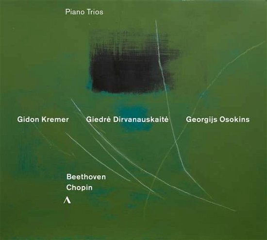 Cover for Kremer / Osokins / Dirvanauska · Ludwig Van Beethoven / Frederic Chopin: Piano Trios (CD) (2020)