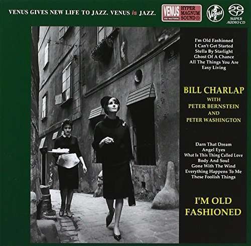 I'm Old Fashioned - Bill Charlap - Musik - VENUS RECORDS INC. - 4571292516402 - 21. maj 2014