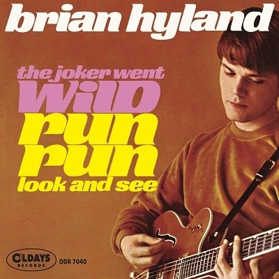 Cover for Brian Hyland · Joker Went Wild Run Run Look And See (CD) [Japan Import edition] (2021)