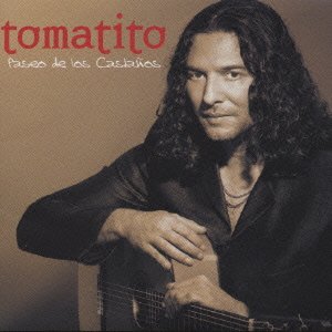 Cover for Tomatito · Paceo De Los Castagno (CD) [Japan Import edition] (2001)