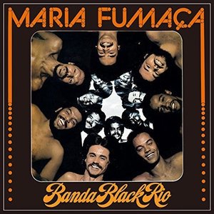 Cover for Banda Black Rio · Maria Fumaca: Limited (CD) [Limited edition] (2016)