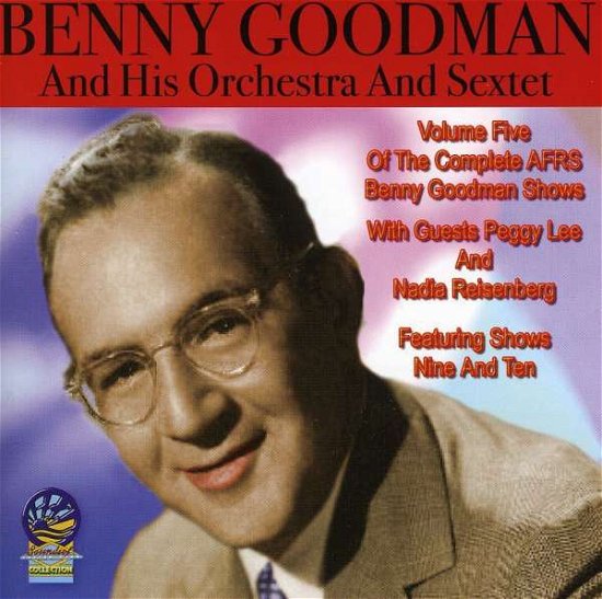 Cover for Benny Goodman &amp; His Orchestra · Afrs Shows Vol. 5 (CD) (2019)