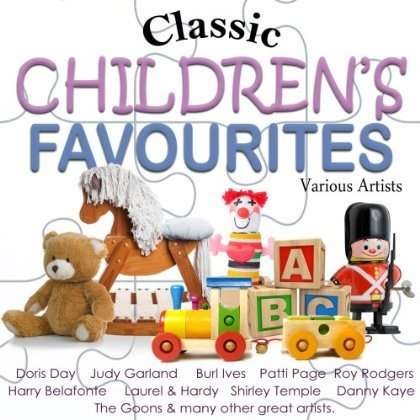 Cover for Classic Children's Favourites / Various · Classic Childrens Favourites (CD) (2010)