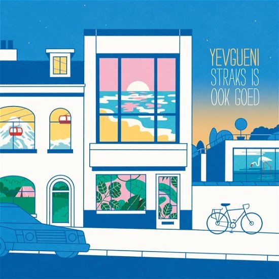 Cover for Yevgueni · Straks Is Ook Goed (CD) (2022)