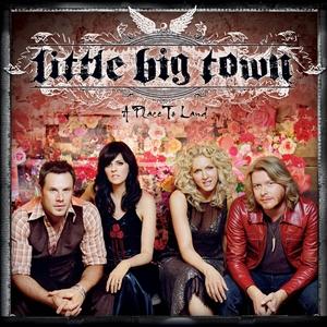 A Place To Land - Little Big Town - Musik - WRASSE - 5060001273402 - 8. Januar 2018