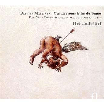 Het Collectief · Messiaen: Quatuor Pour La Fin Du Temps (CD) (2011)