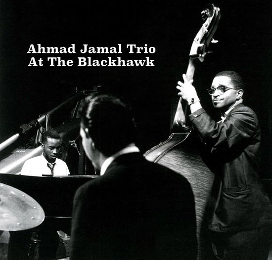 At The Blackhawk - Ahmad -Trio- Jamal - Música - NAKED LUNCH - 7427244912402 - 1 de julho de 2022