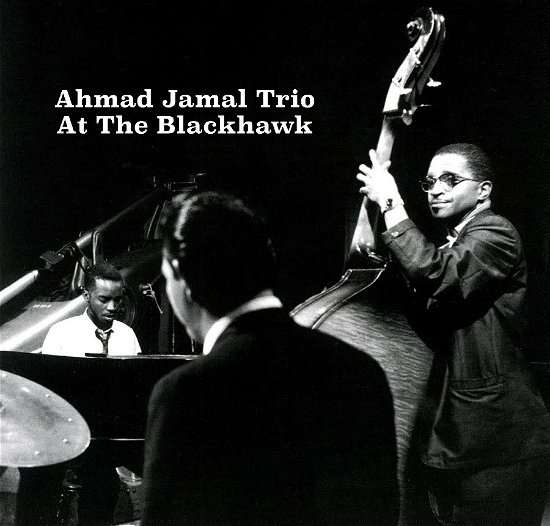 Cover for Ahmad -Trio- Jamal · At The Blackhawk (LP) (2022)