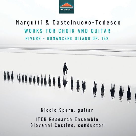 Margutti & Castelnuovo-Tedesco: Works For Choir & Guitar - Rivers - Romancero Gitano Op. 152 - Nicolo Spera - Music - DYNAMIC - 8007144080402 - September 20, 2024