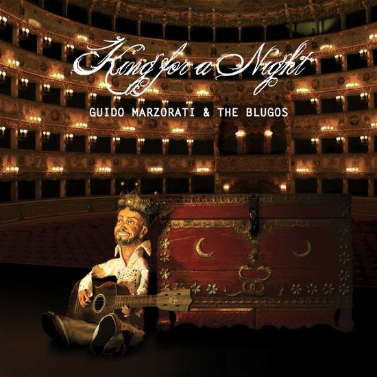 Cover for Marzorati,guido &amp; the Blugos · King for a Night (CD) (2014)