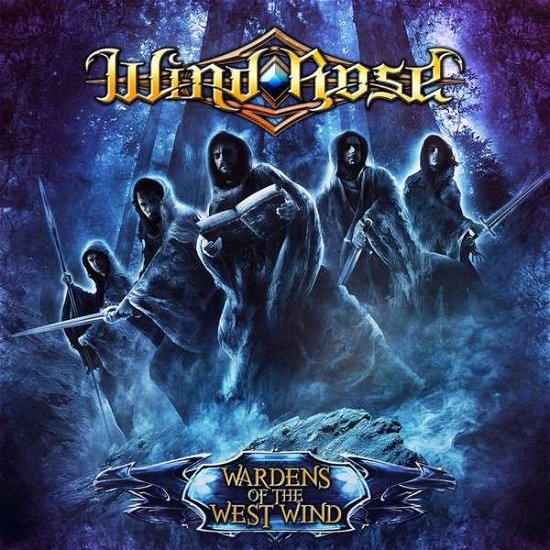 Cover for Wind Rose · Wardens Of The West Wind (CD) [Digipak] (2015)