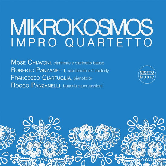 Mikrokosmos Impro Quartetto - Mose Chiavoni - Muzyka - GIOTTO MUSIC - 8052141490402 - 27 stycznia 2023