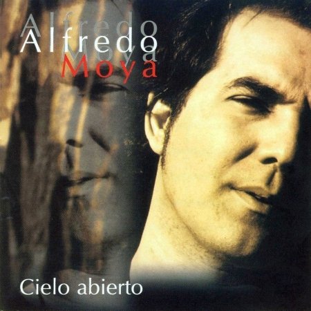Cover for Moya Alfredo · Cielo Abierto (CD)