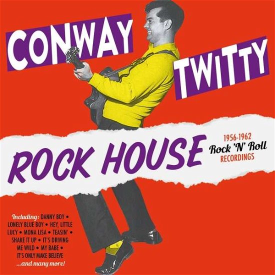 Cover for Conway Twitty · Rock House: 1956-1962 Rock N Roll Recordings (CD) [Remastered edition] (2017)