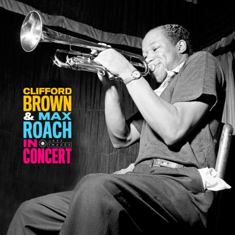 In Concert! - Clifford Brown - Musikk - JAZZ IMAGES - 8436569193402 - 7. februar 2020