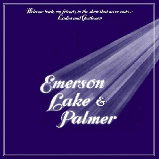 Cover for Emerson Lake &amp; Palmer · Welcome Back My Friends (LP) (2011)
