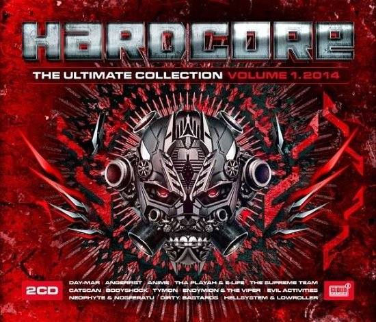 Hardcore - The Ultimate Collection Volume 1 . 2014 - V/A - Música - CLOUD 9 - 8718521022402 - 28 de fevereiro de 2014