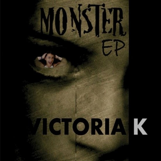 Cover for Victoria K · Monster (CD) (2022)