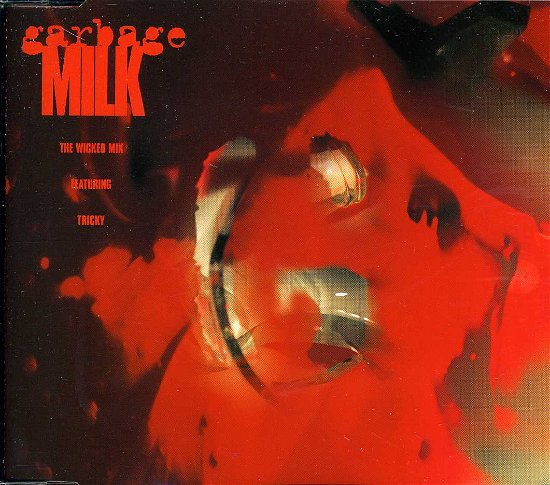 Cover for Garbage · Milk / Stupid Girl (CD) [Remix edition] (2012)