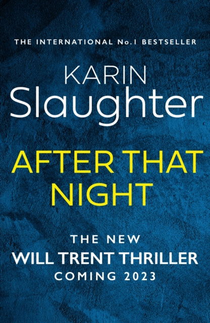 Cover for Karin Slaughter · The After That Night (Pocketbok) (2023)