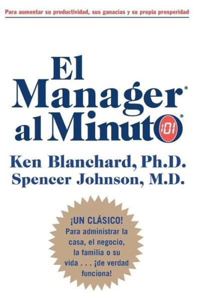 Cover for Ken Blanchard · El Manager al Minuto (Paperback Book) (2003)