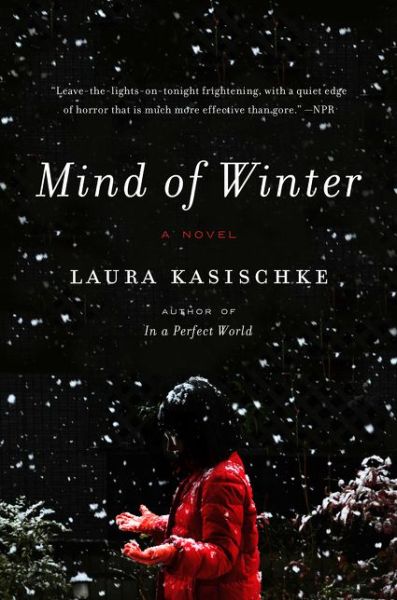 Cover for Laura Kasischke · Mind of Winter: A Novel (Paperback Book) (2023)