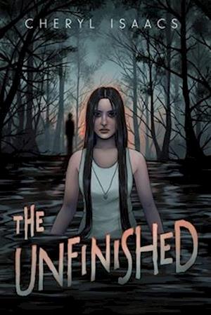 Cover for Cheryl Isaacs · The Unfinished (Paperback Book) (2025)