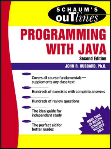 Cover for John Hubbard · Schaum's Outline of Programming with Java (Paperback Book) (2004)