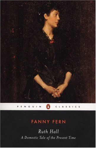 Cover for Fanny Fern · Ruth Hall: A Domestic Tale of the Present TIme (Taschenbuch) [Reprint edition] (1997)