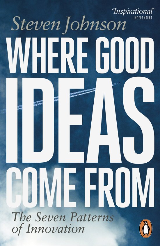 Cover for Steven Johnson · Where Good Ideas Come From: The Seven Patterns of Innovation (Pocketbok) (2011)