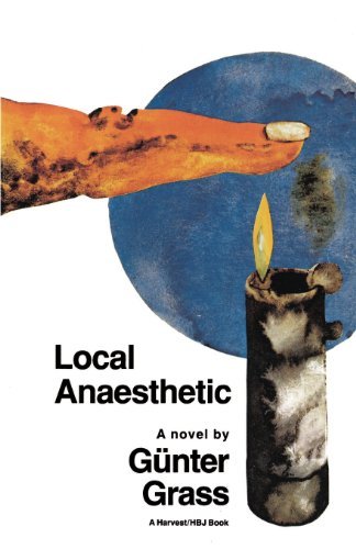 Cover for Günter Grass · Local Anaesthetic (Paperback Book) [1st Harvest / Hbj Ed edition] (1989)