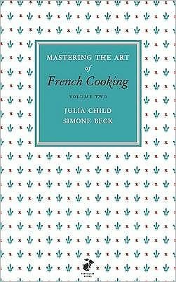 Cover for Julia Child · Mastering the Art of French Cooking, Vol.2 (Innbunden bok) (2011)