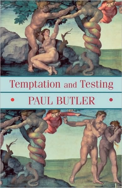 Cover for Butler · Temptation And Testing (Paperback Book) (2007)