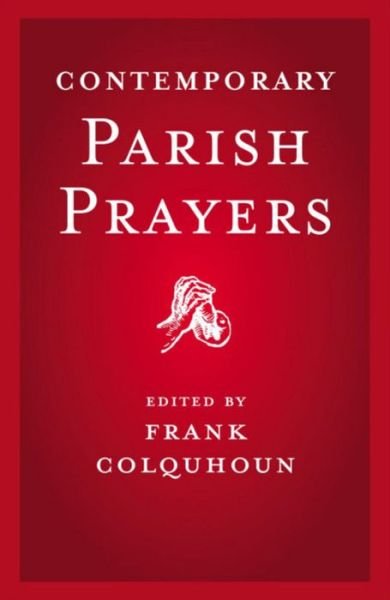 Cover for Frank Colquhoun · Contemporary Parish Prayers (Paperback Bog) (2005)