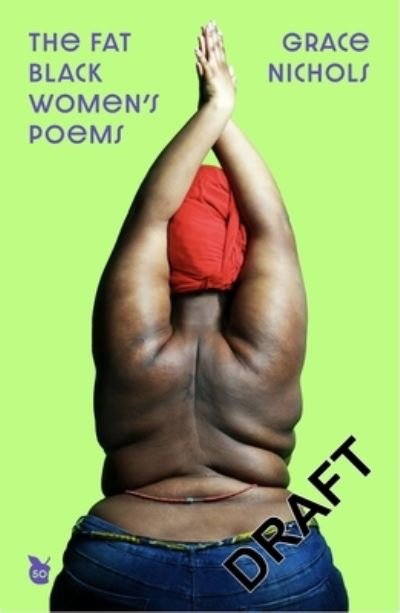 Cover for Grace Nichols · The Fat Black Woman's Poems: Virago 50th Anniversary Edition (Paperback Bog) (2023)