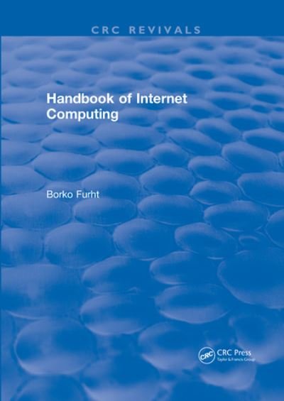 Cover for Borko Furht · Handbook of Internet Computing (Paperback Book) (2020)
