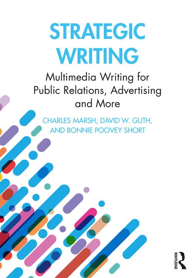 Cover for Charles Marsh · Strategic Writing: Multimedia Writing for Public Relations, Advertising and More (Paperback Bog) (2020)