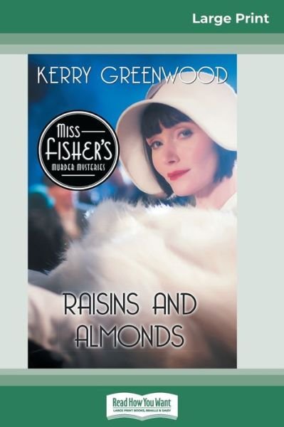 Cover for Kerry Greenwood · Raisins and Almonds (Paperback Bog) (2017)