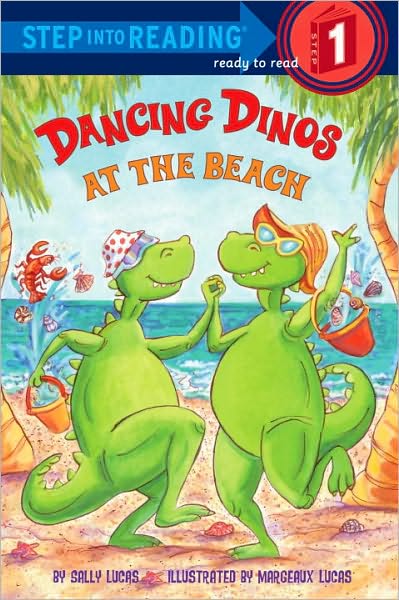 Cover for Sally Lucas · Dancing Dinos at the Beach - Step into Reading (Paperback Book) (2010)