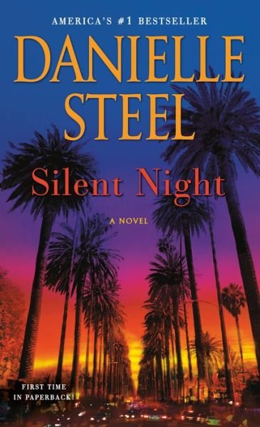 Cover for Danielle Steel · Silent Night: A Novel (Pocketbok) (2019)
