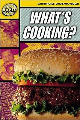 Cover for Jan Burchett · Rapid Reading: What's Cooking? (Stage 4, Level 4A) - Rapid (Pocketbok) (2007)