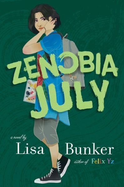 Cover for Lisa Bunker · Zenobia July (Inbunden Bok) (2019)