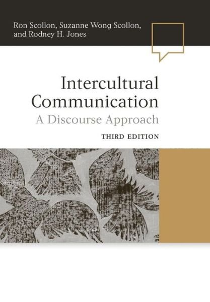 Cover for Scollon, Ron (Georgetown University, USA) · Intercultural Communication: A Discourse Approach - Language in Society (Taschenbuch) (2011)